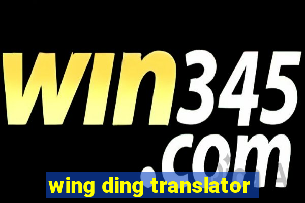 wing ding translator